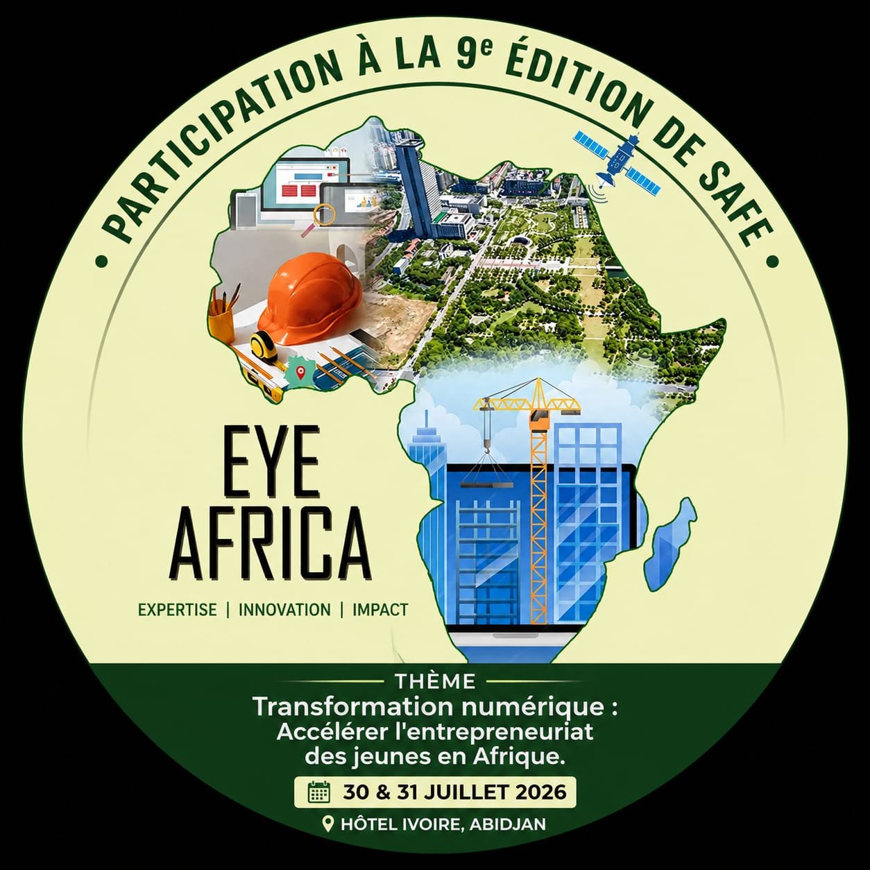 EYE Africa participe à la 9e édition de SAFE, les 30 et 31 juillet 2026 à l'Hôtel Ivoire d'Abidjan